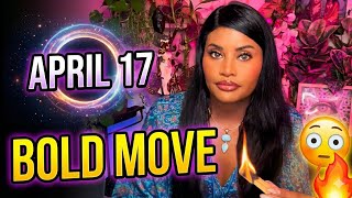 If This Found You on April 17… It’s Time to Make a BOLD Move 😳🔥 (New Moon)