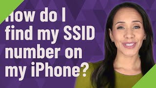 How do I find my SSID number on my iPhone?