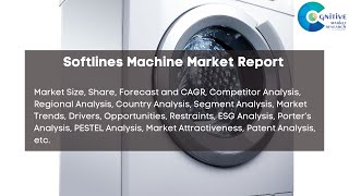 Softlines Machine Market Report 2024| Forecast, Industry Trend,share Price,Market Size \u0026 Growth