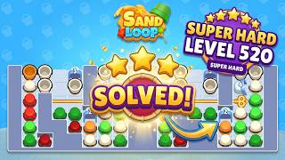 🏖️ Sand Loop Level 520 Walkthrough | SUPER HARD LEVEL Solution! 🧠