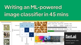 FastAI Primer: Writing a machine learning image classifier in 45 mins