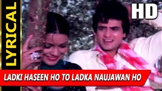 Ladki Haseen Ho To Ladka Naujawan Ho With Lyrics | Asha Bhosle, Kishore Kumar | Samraat 1982 Songs