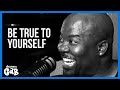 Be true to yourself (Chris Coleman)