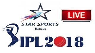 Star Sports live telecast of All IPL 2018 in India