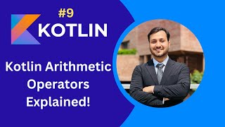 Kotlin Arithmetic Operators Explained | Master Kotlin Math Operation