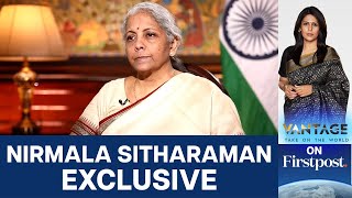 Exclusive: India's Finance Minister Nirmala Sitharaman on Network18 | Vantage with Palki Sharma