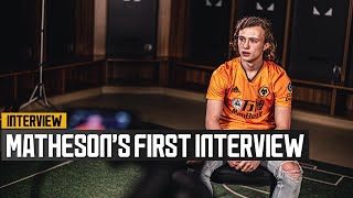 WOLVES SIGN LUKE MATHESON! | 'I can't wait to wear the Wolves badge!'