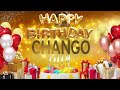 Chango - Happy Birthday Chango