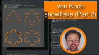 von Koch snowflake in C++ (Part 2)