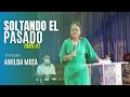 Soltando El Pasado  - Pastora y Profeta  Awilda Mota ( Canal Oficial)