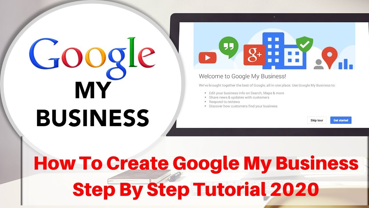 How To Create Google My Business Step By Step Tutorial - Google Maps ...