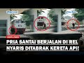 Viral Detik-detik Pria Nyaris Tertabrak Kereta Api saat Berjalan Santai Lewati Rel Cimindi Bandung!