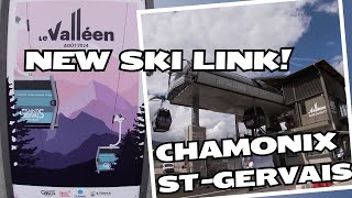 NEW SKI LINK! Chamonix - St Gervais | Le Valleen Gondola