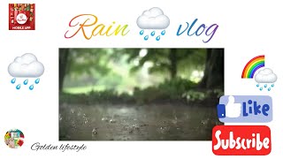 Rain 🌧️ vlog/மழை /Rain sound #rain #vlog #naturelovers