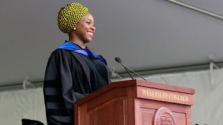 Chimamanda Ngozi Adichie: 2015 Wellesley College Commencement Speaker