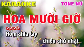 Karaoke Hoa Mười Giờ Tone Nữ Nhạc Sống | Nguyễn Linh