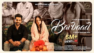 Barbaad - Sakshi Holkar (Official ) Amit Majithia | Sandeepa Dhar | Abhishek Bajaj|Bcc Music Factory