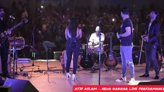 ATIF ASLAM - NEHA KAKKAR LIVE PERFORMANCE