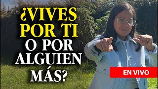 ¿POR QUIÉN Y PARA QUIÉN VIVES?