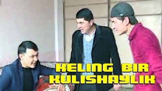 Keling bir kulishaylik (Yangi yil hangomalari) | Келинг бир кулишайлик (Янги йил хангомалари)