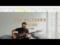 The Meltdown // Better Days [Bass Cover + Tabs]