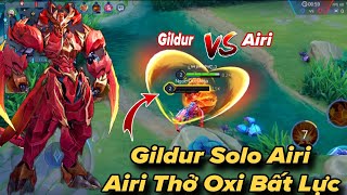 Top Gildur Solo Airi Áp Dụng Lối Đánh Cấu Rĩa Khiến Airi Phải Thở Oxi Bất Lực Cả Trận Đấu