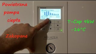 Heat pump Panasonic T-Cap 9kW, electricity consumption in winter, -16°C(3°F) Zakopane (South Poland)