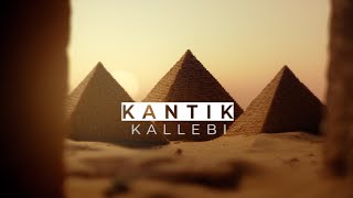 Dj Kantik - Kallebi (Original Mix)