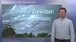 23.05.2022 Unwetterinformation - Deutscher Wetterdienst (DWD)