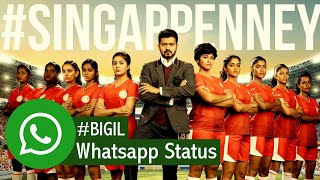 Bigil song whatsapp status | Singappenney song whatsapp status | Thalapathy Vijay