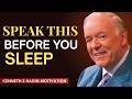 Say This Tonight and Wake Up Completely Healed | Kenneth E Hagin Motivational Speech