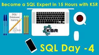 SQL Basics- Part :4 | Learn SQL | SQL Tutorial for Beginners I KSR
