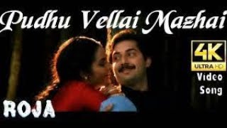 Pudhu Vellai Mazhai | Roja 4K HD Video Song + HD Audio | Aravind Swamy,Madhubala | A.R.Rahman