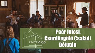 - PAJTA VLOG - Paár Julcsi,  Csűrdöngölő Családi Délután őszi nyitónapja