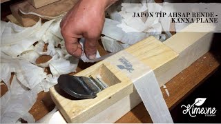 Japon Tip Ahşap Rende - Kanna Plane - Hand Planer - Rende Genel Kullanım ve Ayarlar