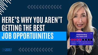 HERE’S WHY YOU AREN’T GETTING THE BEST JOB OPPORTUINITIES