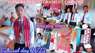 Wangkhao Government College || Cultural Day 2022 ||