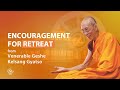 Encouragement for Retreat - Venerable Geshe Kelsang Gyatso