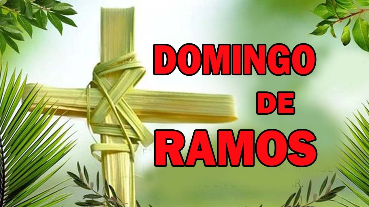 Domingo De Ramos🙇🙇🙇Semana Santa - YouTube