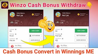 Winzo Me Cash Bonus Ko Withdraw Kaise Kare 🤩 || Cash Bonus Convert Winnings Me On #winzo