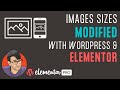 Getting your Image Sizes right with Wordpress and Elementor