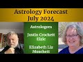 Astrology Forecast July 2024