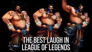The best laugh in League of Legends