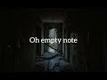 Ghostly Kisses / Empty note (lyrics)