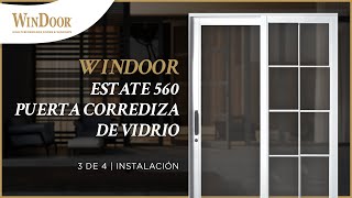 3 de 4 - Puerta Corrediza de Vidrio WinDoor Estate 560 - Instalación