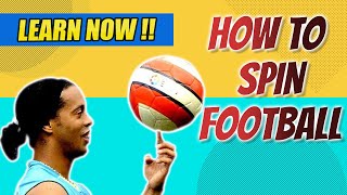 How to Spin Football on Finger Easy Way