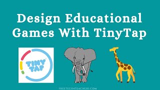 How to Design Educational Games on TinyTap