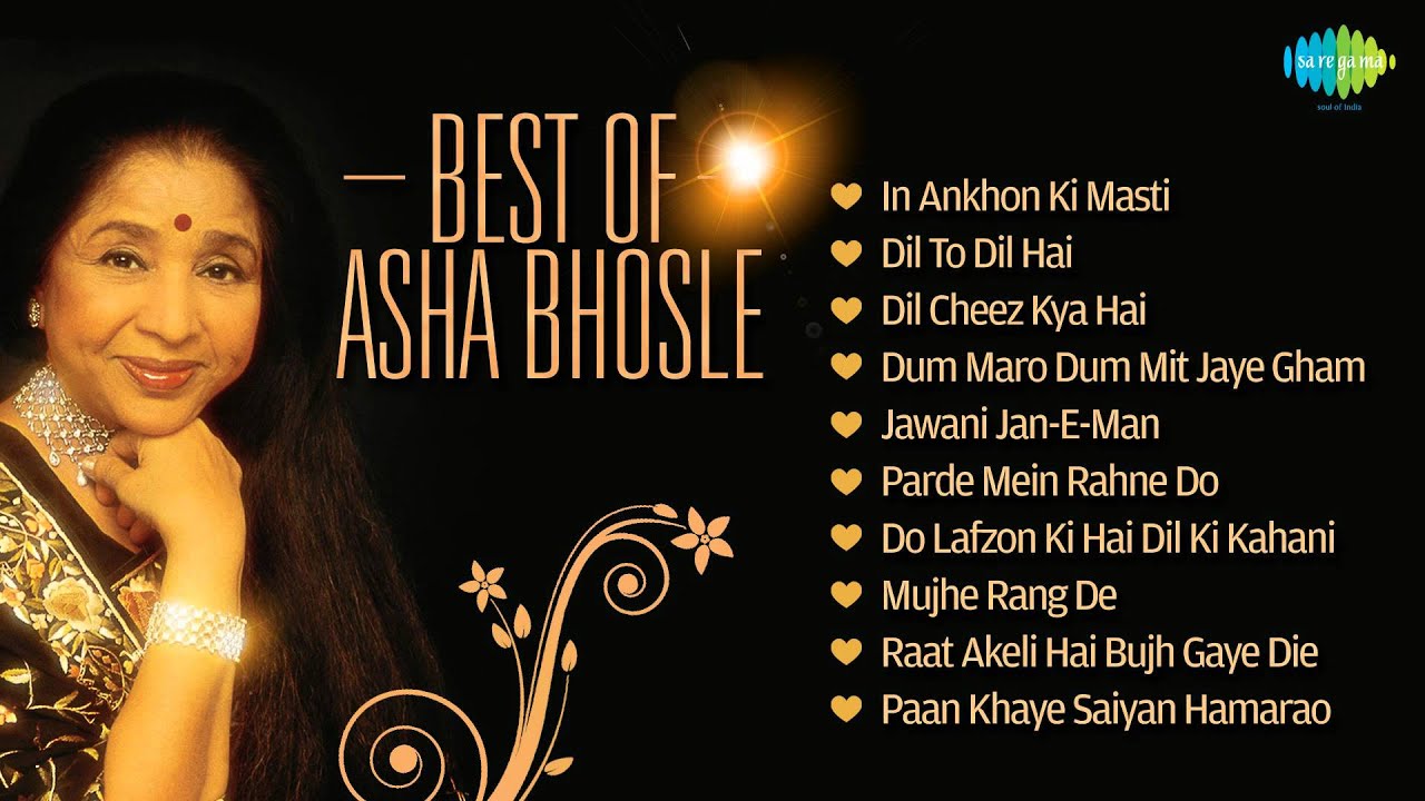 Best Of Asha Bhosle - Superhit Songs - Best Bollywood Songs - Asha ...