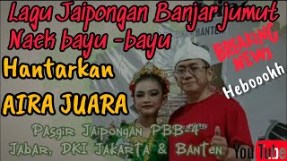 Lagu Banjar jumut naek bayu-bayu || event PBB - 4 JABAR-DKI-BANTEN