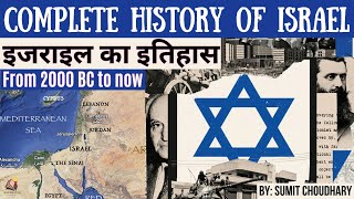 Complete History of Israel : The history of the Holy land where Israel Palestine conflict arise